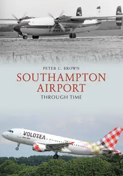 southampton airport through time book cover image