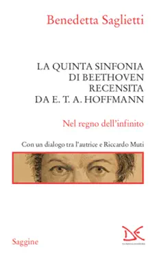 la quinta sinfonia di beethoven recensita da e.t.a. hoffmann book cover image