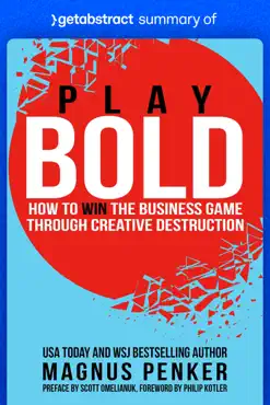 summary of play bold by magnus penker book cover image