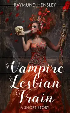 vampire lesbian train: a short story book cover image