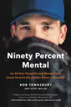 Ninety Percent Mental synopsis, comments