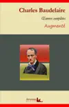 Charles Baudelaire : Oeuvres complètes et annexes (annotées, illustrées) sinopsis y comentarios