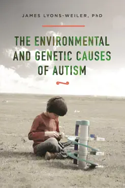 the environmental and genetic causes of autism book cover image