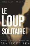 Le loup solitaire synopsis, comments