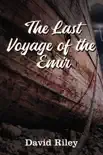The Last Voyage of the Emir synopsis, comments