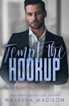 Tempt The Hookup book summary, reviews and downlod