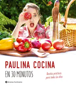 paulina cocina en 30 minutos imagen de la portada del libro