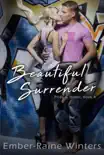 Beautiful Surrender synopsis, comments