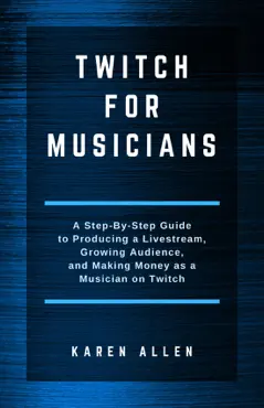 twitch for musicians second edition book cover image