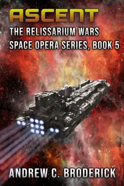 ascent: the relissarium wars space opera series, book 5 book cover image