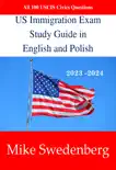 US Immigration Exam Study Guide in English and Polish synopsis, comments