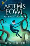 Artemis Fowl and the Atlantis Complex sinopsis y comentarios