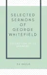 Selected Sermons of George Whitefield