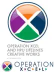 Operation Xcel and HPU Lifelines Creative Works synopsis, comments