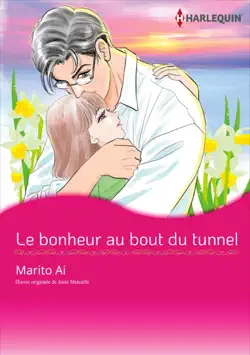 le bonheur au bout du tunnel book cover image