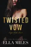 Twisted Vow synopsis, comments