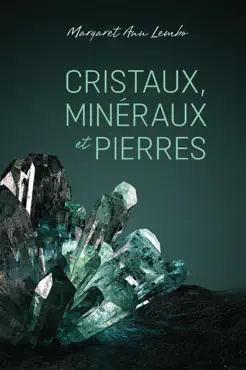 cristaux, mineraux et pierres book cover image