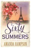 Sixty Summers synopsis, comments