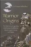Warrior Origins synopsis, comments