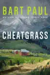 Cheatgrass sinopsis y comentarios