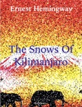 The Snows of Kilimanjaro book summary, reviews and downlod
