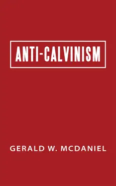 anti-calvinism book cover image