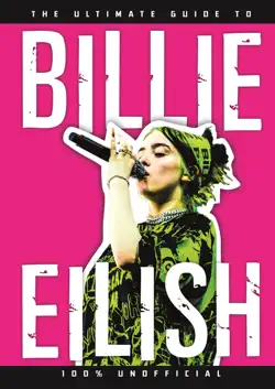 the ultimate guide to billie eilish book cover image