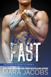 In Too Fast book summary, reviews and downlod
