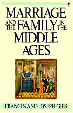marriage and the family in the middle ages book cover image