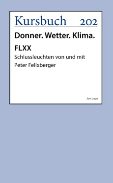 flxx 4 schlussleuchten von und mit peter felixberger book cover image