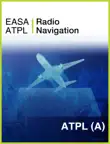 EASA ATPL Radio Navigation synopsis, comments