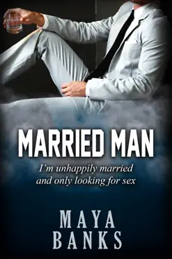 married man: ‘i’m unhappily married and only looking for sex’ book cover image