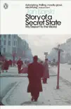 Story of a Secret State: My Report to the World sinopsis y comentarios