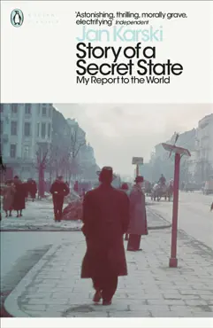 story of a secret state: my report to the world imagen de la portada del libro