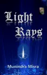 Light Rays synopsis, comments