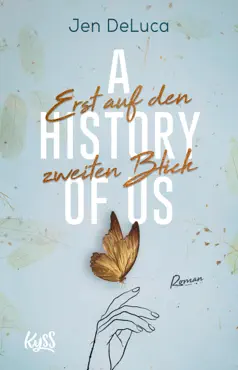 a history of us - erst auf den zweiten blick book cover image
