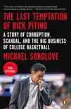The Last Temptation of Rick Pitino synopsis, comments