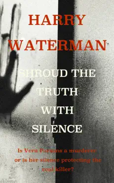 shroud the truth with silence book cover image
