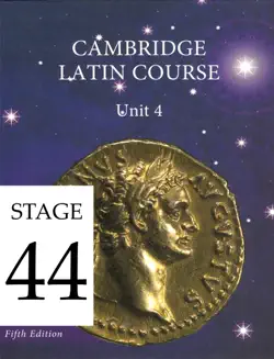 cambridge latin course (5th ed) unit 4 stage 44 book cover image