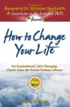 How to Change Your Life synopsis, comments
