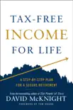 Tax-Free Income for Life book summary, reviews and download