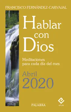 hablar con dios - abril 2020 imagen de la portada del libro