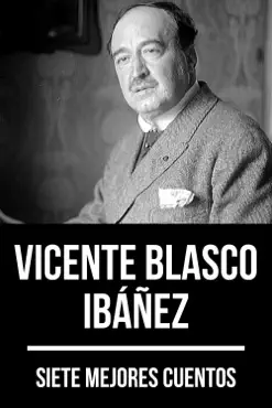 7 mejores cuentos de vicente blasco ibáñez imagen de la portada del libro
