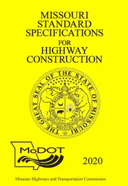 2020 missouri standard specifications for highway construction book cover image