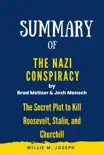 Summary of The Nazi Conspiracy by By Brad Meltzer and Josh Mensch :The Secret Plot to Kill Roosevelt, Stalin, and Churchill sinopsis y comentarios