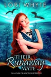 Their Runaway Mate book summary, reviews and download