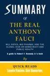 Summary of The Real Anthony Fauci synopsis, comments