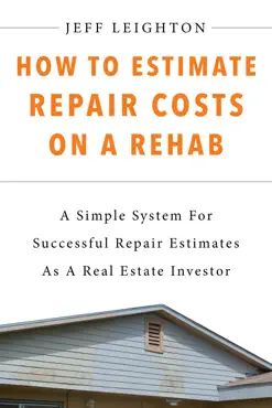 how to estimate repair costs on a rehab book cover image