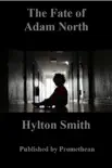 The Fate of Adam North synopsis, comments