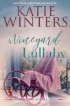 A Vineyard Lullaby synopsis, comments
